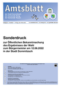 Amtsblatt der Stadt Dommitzsch, Juli 2022, Sonderausgabe Buergermeisterwahl. Hauptthemen: Amtliche Bekanntmachungen, Wahlinformationen, Veranstaltungen. PDF-Dokument zum Herunterladen.